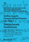 Thinking Towards New Horizons : Collected Communications to the XIXth Congress of the International Organization for the Study of the Old Testament, Ljubljana 2007 - Book