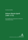 Johann Martin Spiess (1691-1772) : Ein Kurpfaelzischer Komponist Im Dienst Der Reformierten Kirche - Book