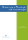 Reittherapie in Neurologie Und Psychotherapie - Book