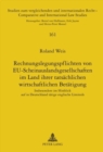 Rechnungslegungspflichten Von Eu-Scheinauslandsgesellschaften Im Land Ihrer Tatsaechlichen Wirtschaftlichen Betaetigung : Insbesondere Im Hinblick Auf in Deutschland Taetige Englische Limiteds - Book