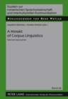 A Mosaic of Corpus Linguistics : Selected Approaches - Book