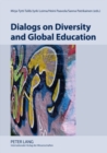 Dialogs on Diversity and Global Education - Book