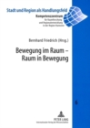 Bewegung Im Raum - Raum in Bewegung - Book