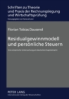 Residualgewinnmodell Und Persoenliche Steuern : Eine Empirische Untersuchung Am Deutschen Kapitalmarkt - Book