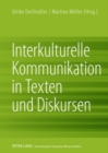 Interkulturelle Kommunikation in Texten Und Diskursen - Book