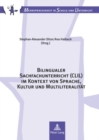 Bilingualer Sachfachunterricht (CLIL) im Kontext von Sprache, Kultur und Multiliteralitaet - Book