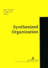 Synthesized Organization - Book