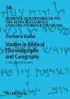Studies in Biblical Historiography and Geography : Collection of Studies - Book