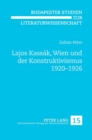 Lajos Kassaak, Wien Und Der Konstruktivismus 1920-1926 - Book