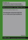Estrategias Argumentativas En El Discurso Periodistico - Book