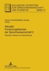 Aktuelle Forschungsthemen Der Sprechwissenschaft 2 : Phonetik, Rhetorik Und Sprechkunst - Book