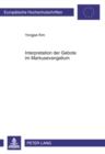 Interpretation Der Gebote Im Markusevangelium - Book