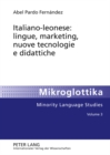 Italiano-Leonese: Lingue, Marketing, Nuove Tecnologie E Didattiche - Book