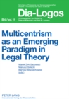 Multicentrism as an Emerging Paradigm in Legal Theory - Book
