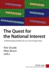 The Quest for the National Interest : A Methodological Reflection on Czech Foreign Policy - Book