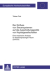 Der Einfluss Von Steuersystemen Auf Die Ausschuettungspolitik Von Kapitalgesellschaften : Eine Empirische Analyse Im Deutschsprachigen Raum (D/A/Ch) - Book