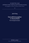 Gesundheitsausgaben in Deutschland : Eine Kointegrationsanalyse - Book