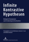 Infinite Kontrastive Hypothesen : Beitraege Des Festsymposiums Zum 60. Geburtstag Von Irma Hyvaerinen - Book