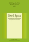 Lived Space : Reconsidering Transnationalism among Muslim Minorities - Book