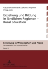 Erziehung und Bildung in Laendlichen Regionen Rural Education - Book