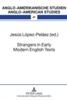 Strangers in Early Modern English Texts - Book