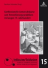 Konfessionelle Armutsdiskurse Und Armenfuersorgepraktiken Im Langen 19. Jahrhundert - Book