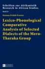 Lexico-Phonological Comparative Analysis of Selected Dialects of the Meru-Tharaka Group - Book