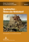 Sprachmythen - Fiktion Oder Wirklichkeit? - Book