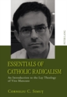 Essentials of Catholic Radicalism : An Introduction to the Lay Theology of Vito Mancuso - Book