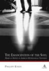 The Emancipation of the Soul : Memes of Destiny in American Mythological Television - Book