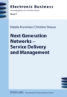 Next Generation Networks - Service Delivery and Management - Book