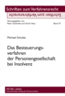 Das Besteuerungsverfahren Der Personengesellschaft Bei Insolvenz - Book