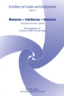 Memoria - Intellectus - Voluntas : Festschrift Fuer Erwin Schadel - Book