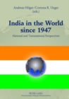 India in the World Since 1947 : National and Transnational Perspectives - Book