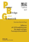 Reflexion ALS Schluesselphaenomen Der Gegenwaertigen Fremdsprachendidaktik - Book