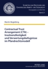 Contractual Trust Arrangement (CTA) - Insolvenzfestigkeit Und Verwertungsbefugnisse Im Pfandrechtsmodell - Book