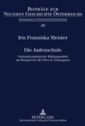 Die Judenschule : Nationalsozialistische Bildungspolitik Am Beispiel Des Bg Wien II, Zirkusgasse - Book