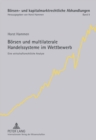Boersen Und Multilaterale Handelssysteme Im Wettbewerb : Eine Wirtschaftsrechtliche Analyse - Book