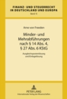 Minder- Und Mehrabfuehrungen Nach § 14 Abs. 4, § 27 Abs. 6 Kstg : Ausgleichspostenloesung Und Einlageloesung - Book