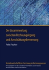 Der Zusammenhang Zwischen Rechnungslegung Und Ausschuettungsbemessung : Eine Empirische Analyse Deutscher Boersennotierter Aktiengesellschaften - Book