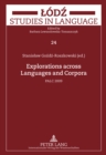 Explorations Across Languages and Corpora : PALC 2009 - Book