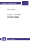 Essays on Labor Market and Human Capital - Korea and Germany - Book
