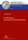 Privatisierung Bayerischer Kreiskrankenhaeuser - Book