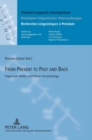 From Present to Past and Back : Papers on Baltic and Slavic Accentology - Book