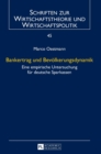 Bankertrag Und Bevoelkerungsdynamik : Eine Empirische Untersuchung Fuer Deutsche Sparkassen - Book