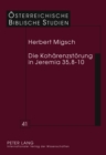 Die Kohaerenzstoerung in Jeremia 35,8-10 : Eine Exegesegeschichtliche Studie - Book