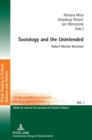 Sociology and the Unintended : Robert Merton Revisited - Book