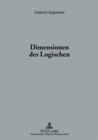 Dimensionen Des Logischen : Eine Hermeneutische Untersuchung - Book