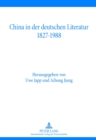 China in Der Deutschen Literatur 1827-1988 - Book
