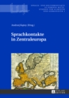 Sprachkontakte in Zentraleuropa - Book